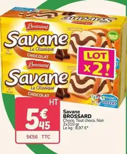 Promocash Brossard - savane offre