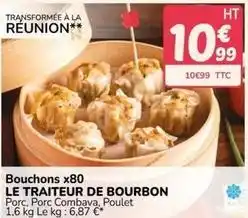 Promocash Le traiteur de bourbon - bouchons x80 offre