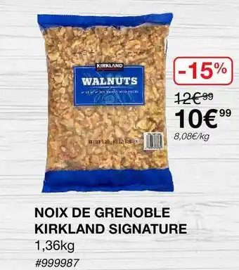 Costco Noix De Grenoble Kirkland Signature offre