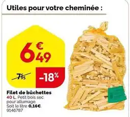 Weldom Filet de bûchettes offre