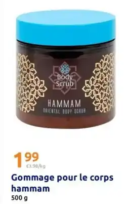 Action Gommage pour le corps hammam offre