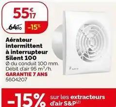 Weldom Aérateur intermittent à interrupteur silent 100 offre