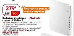 Weldom Noirot - radiateur électrique connecté walter 2 offre