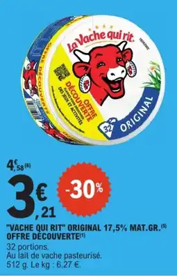 E.Leclerc Drive La Vache qui rit Original offre