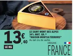 E.Leclerc Drive MAISON MONTS&TERROIRS LE SAINT MONT DES ALPES offre