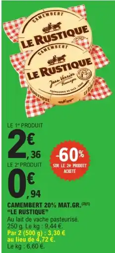 E.Leclerc Drive LE RUSTIQUE offre