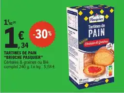 E.Leclerc Drive Pasquier Tartines de Pain offre