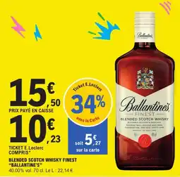 E.Leclerc Drive Ballantine's Blended Scotch Whisky Finest offre