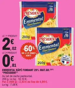 E.Leclerc Express PRÉSIDENT Emmental Râpé Fondant offre