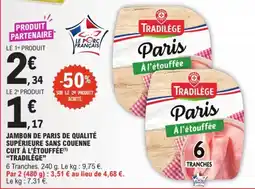 E.Leclerc Express Tradilège Jambon de Paris offre
