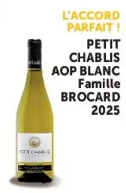 U Express BROCARD PETIT CHABLIS offre