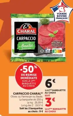 Hyper U CHARAL CARPACCIO offre