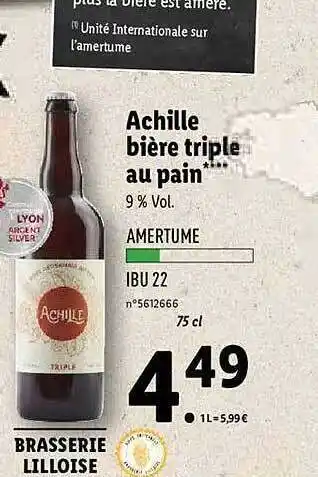 Lidl Achille Bière Triple Au Pain offre