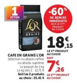 Hyper U L'OR CAFE EN GRAINS offre