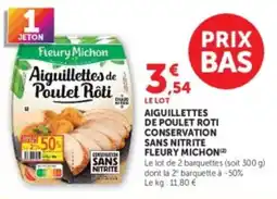 Hyper U Fleury Michon Aiguillettes de Poulet Rôti offre