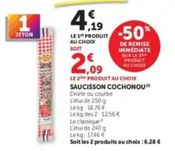 Hyper U Saucisson Cochonou offre