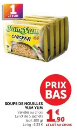 Hyper U Yum Yum Soupe de nouilles offre