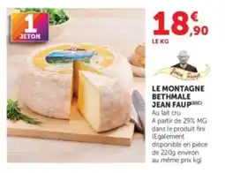 Hyper U JEAN FAUP LE MONTAGNE BETHMALE offre