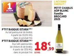 Hyper U P'TIT BASQUE ISTARA offre