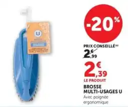 Hyper U U Brosse multi-usages offre