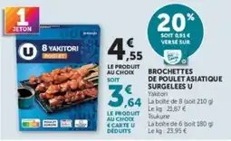 Hyper U U Brochettes de poulet asiatique offre
