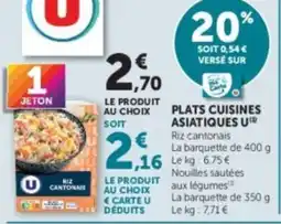 Hyper U PLATS CUISINES ASIATIQUES U offre