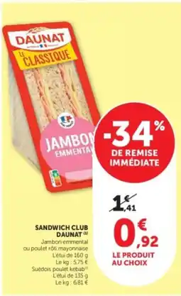 Hyper U DAUNAT SANDWICH CLUB offre
