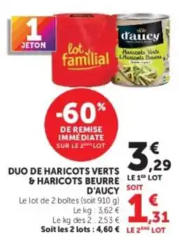 Hyper U d'aucy Haricots Verts & Haricots Beurre offre