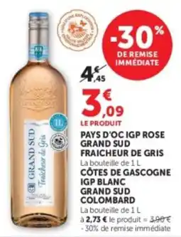 Hyper U Grand Sud Fraîcheur de Gris offre