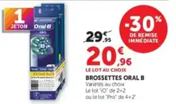 Hyper U Oral-B Brossettes offre