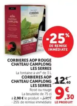 Hyper U CORBIERES AOP CHATEAU CAMPLONG offre