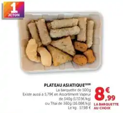 Hyper U PLATEAU ASIATIQUE offre