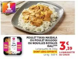 Hyper U ISALI Poulet Tikka Massala offre