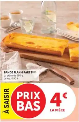 Hyper U BANDE FLAN 6 PARTS offre