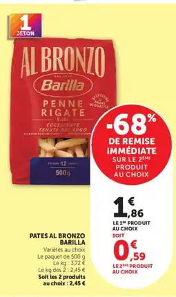 Super U Barilla Pates Al Bronzo offre
