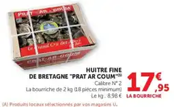 Super U PRAT AR COUM HUITRE FINE offre