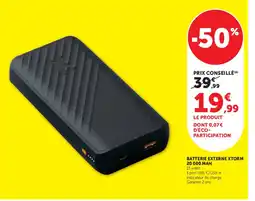Super U XTORM BATTERIE EXTERNE offre