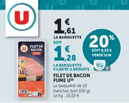Super U U Filet de bacon fume offre