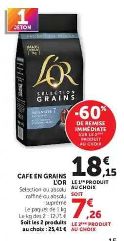 Super U L'OR CAFE EN GRAINS offre