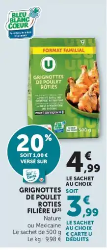 Super U U Grignottes de poulet roties offre