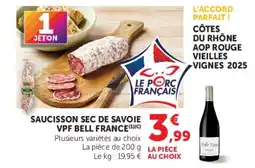 Super U Vpf bell france saucisson sec de savoie offre