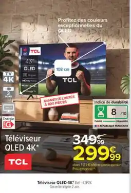 Carrefour TCL Téléviseur QLED 4K offre
