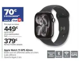 Carrefour Apple Watch 11 GPS 42mm offre