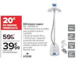 Carrefour HOME Défroisseur vapeur offre