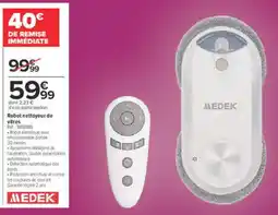Carrefour MEDEK Robot nettoyeur de vitres offre