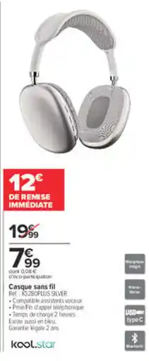 Carrefour Kool.star casque sans fil offre