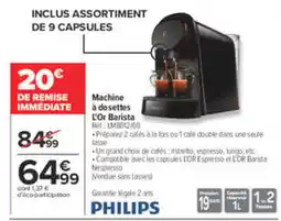 Carrefour PHILIPS Machine à dosettes L'Or Barista offre