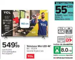 Carrefour TCL Téléviseur Mini LED 4K offre