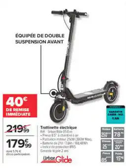 Carrefour UrbanGlide Trottinette électrique offre