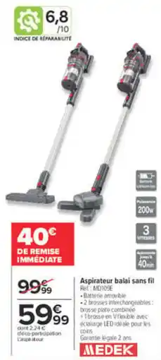 Carrefour MEDEK Aspirateur balai sans fil offre
